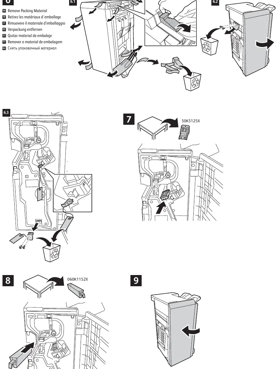 Entfernen von Verpackungsmaterial und Transportsicherungen