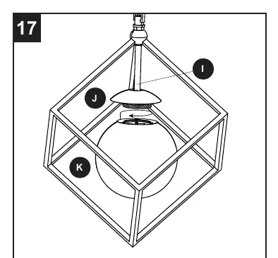 Installation der Glasschale (K) am Leuchtenkörper