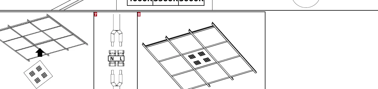 Schritte 6-8: Einbau in das Deckengitter und Netzanschluss