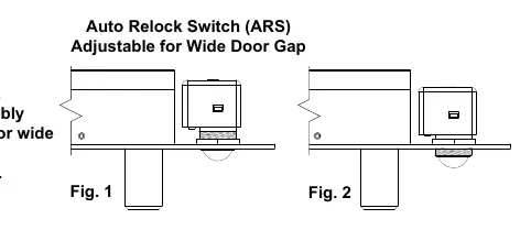 Justierung des Auto Relock Switch (ARS) für unterschiedliche Türspaltbreiten.