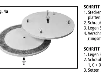 Fig. 4a: Montage der Bodenplatten